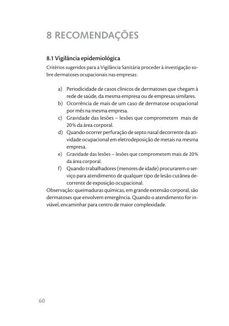 Dermatoses ocupacionais, 2006. - BVS Ministério da Saúde