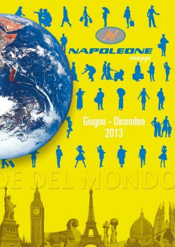 Clicca qui per scaricare il nostro catalogo in ... - Napoleone Viaggi