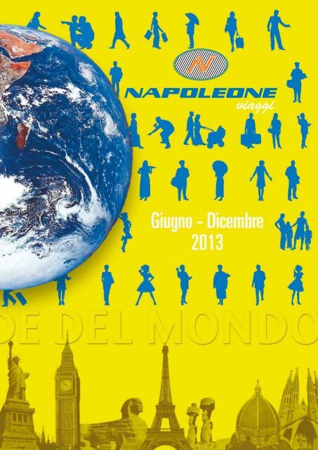 Clicca qui per scaricare il nostro catalogo in ... - Napoleone Viaggi