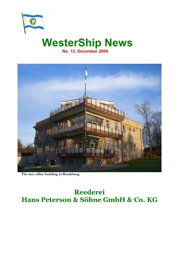 WesterShip News - Hans Peterson & Söhne - Reederei · Rendsburg