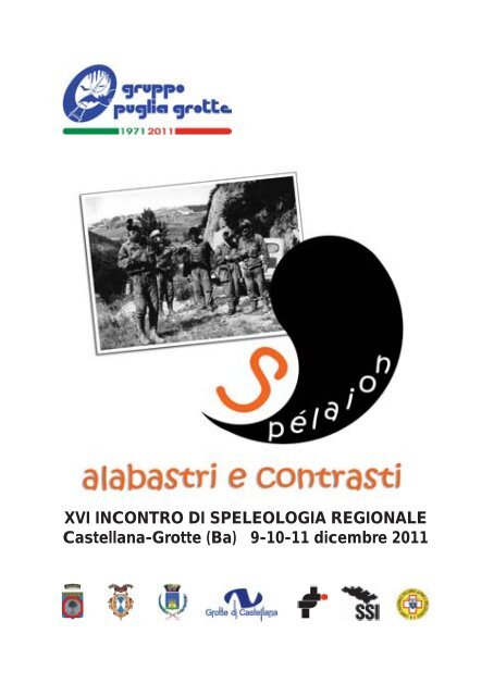Al via Spelaion 2012 - Il Castello Edizioni e Il Mattino di Foggia