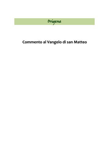 Origene Commento al Vangelo di san Matteo - Undicesima Ora