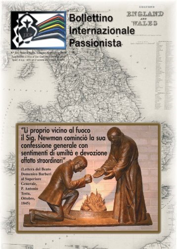 “Lì proprio vicino al fuoco il Sig. Newman cominciò ... - Passio Christi