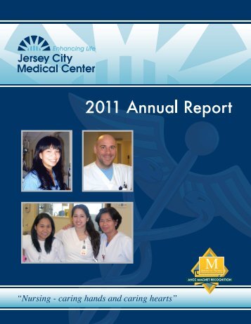 Download the 2011 Nursing Annual Report - Jersey City Medical ...