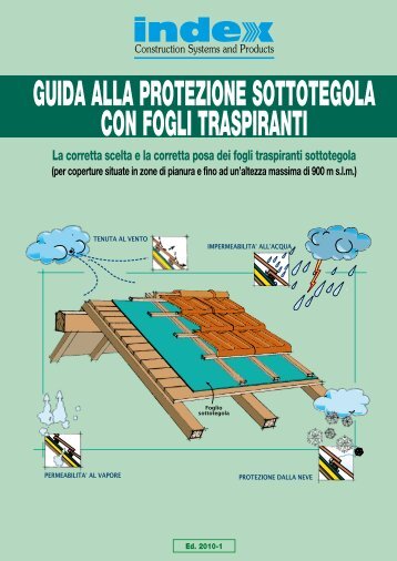 guida alla protezione sottotegola con fogli traspiranti - Index S.p.A.