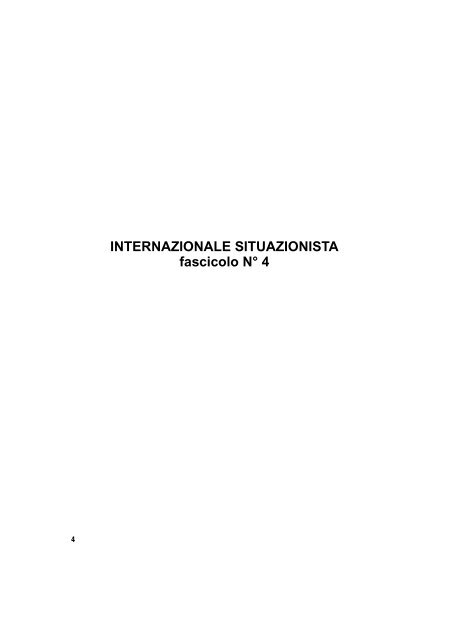 INTERNAZIONALE SITUAZIONISTA fascicolo N° 4 - Isole nella Rete