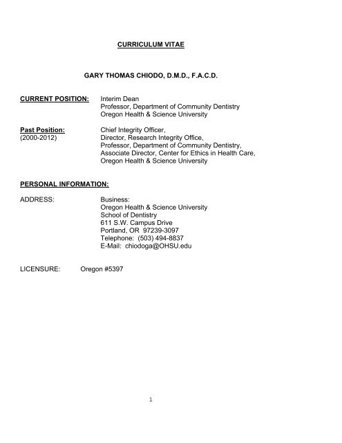 1 CURRICULUM VITAE GARY THOMAS CHIODO, D.M.D., F.A.C.D. ...