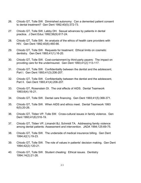 1 CURRICULUM VITAE GARY THOMAS CHIODO, D.M.D., F.A.C.D. ...