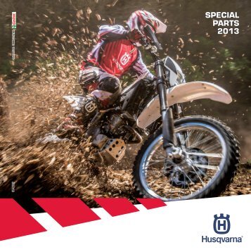 SPECIAL PARTS 2013 - Husqvarna