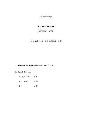 I SUONI AFFINI C G gutturali – C G palatali – L R - Il Crocevia