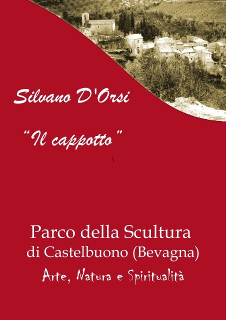 Silvano D'Orsi “Il cappotto” - anpi bevagna