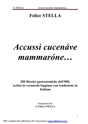 Accussì cucenáve mammaróne… - Felicestella.it
