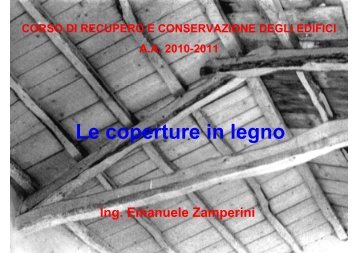 Le coperture in legno - Università degli Studi di Pavia