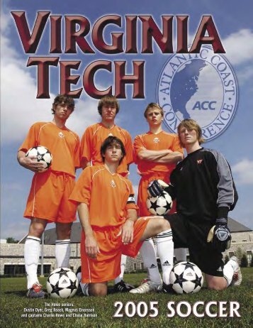 The Hokie seniors: Dustin Dyer, Greg Roach, Magnus ... - HokieSports