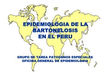EPIDEMIOLOGIA DE LA BARTONELOSIS EN EL PERU