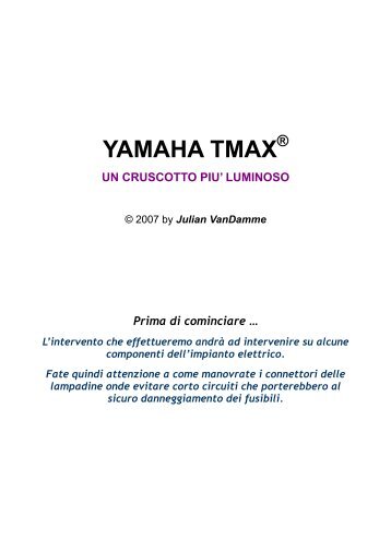 yamaha tmax ® un cruscotto piu' luminoso - Tmax Club