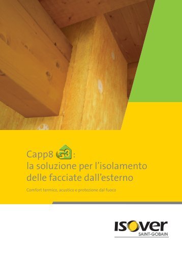 Capp8 : la soluzione per l'isolamento delle facciate dall ... - Isover