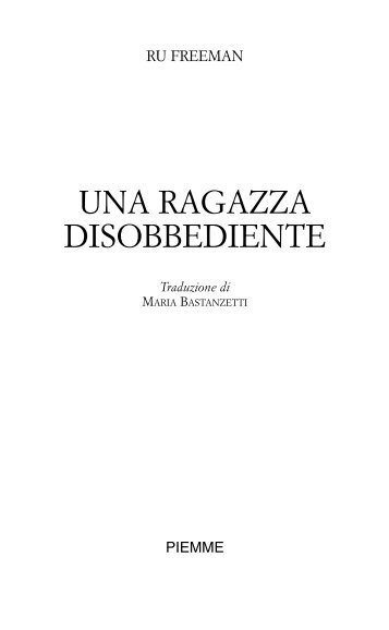 UNA RAGAZZA DISOBBEDIENTE - Il Battello a Vapore