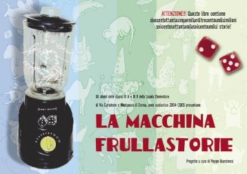 IL FRULLASTORIE - Peppo bianchessi