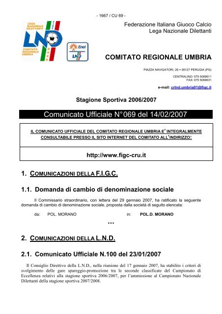 Comunicato Ufficiale N° 069 del 14/02/2007 - FIGC Comitato ...