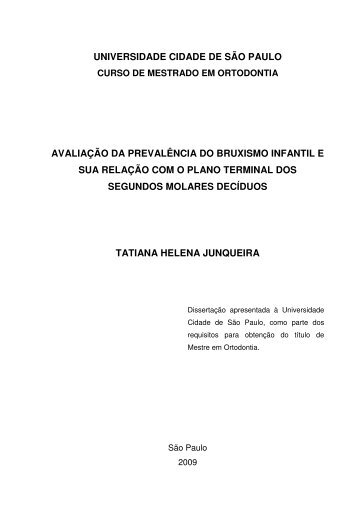 Avaliação da prevalência do bruxismo infantil e sua relação ... - Unicid