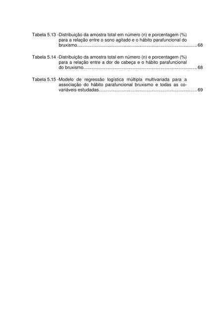 Avaliação da prevalência do bruxismo infantil e sua relação ... - Unicid