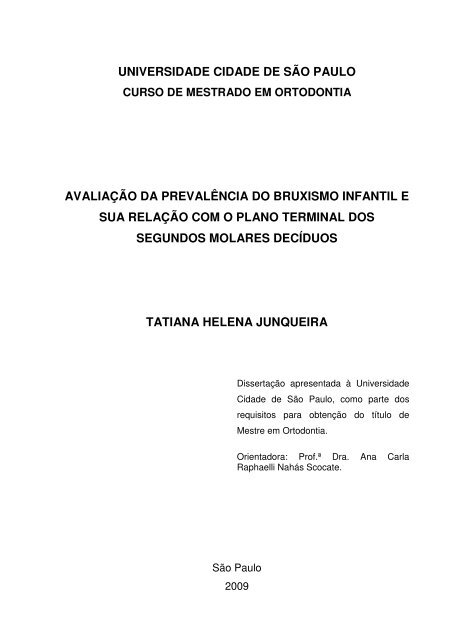 Avaliação da prevalência do bruxismo infantil e sua relação ... - Unicid