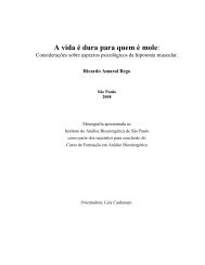 A vida é dura para quem é mole: - Instituto Brasileiro de Psicologia ...