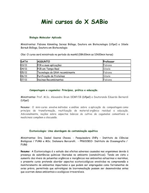 Mini cursos do X SABio - Universidade Federal de Pelotas