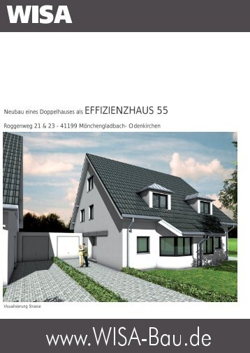 Neubau eines Doppelhauses als EFFIZIENZHAUS 55 Roggenweg ...