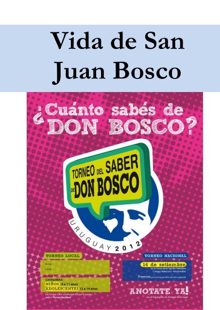 BIOGRAFÍA DE DON BOSCO - versión larga (unas 40 páginas)