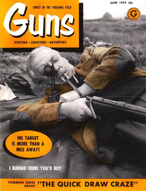 GUNS Magazine June 1959 - Free Shop Manual