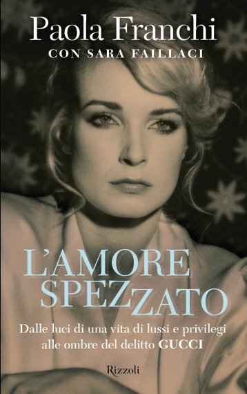 L'amore spezzato L'amore spezzato - Paola Franchi