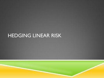 Hedging Linear Risk.pdf - Bahattin Buyuksahin