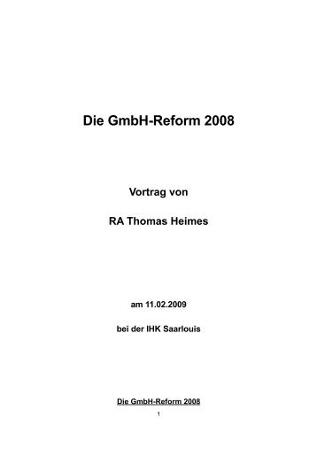 Die GmbH-Reform 2008 - Vortrag von RA Thomas Heimes vom ...