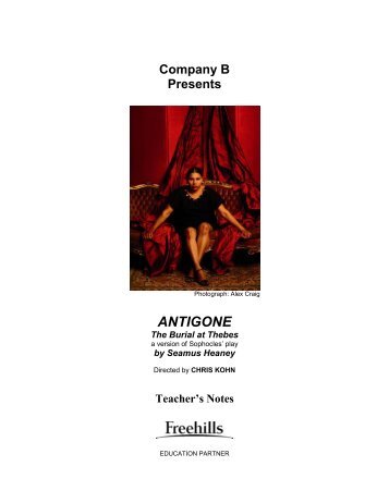 Antigone Notes for Teachers - Belvoir St Theatre