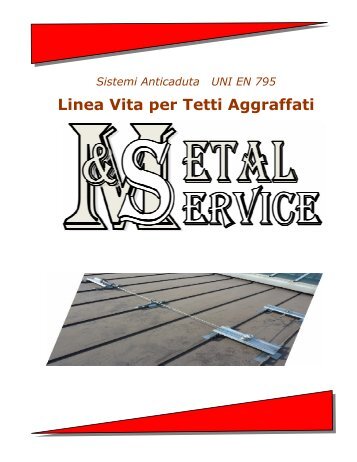 Linea Vita per Tetti Aggraffati - Metal e service: ingrosso materiale ...