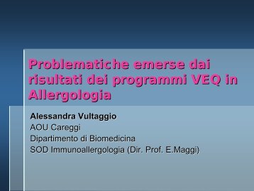 Problematiche emerse dai risultati dei programmi VEQ in Allergologia