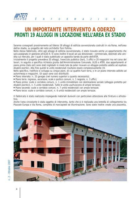 Pronti 19 alloggi a Oderzo, via Roma zona ex Stadio ... - ater treviso