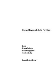 Serge Raynaud de la Ferrière Los Propósitos Psicológicos Tomo ...