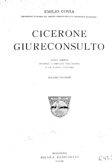 Cicerone giureconsulto / Emilio Costa. - Universidad de Sevilla