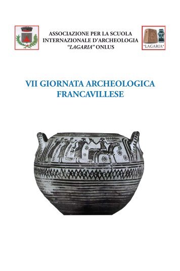 VII GIORNATA ARCHEOLOGICA FRANCAVILLESE - Lagariaonlus.it