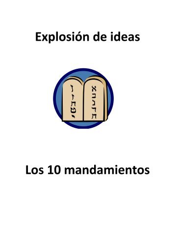 Explosión de ideas Los 10 mandamientos - LAC Today