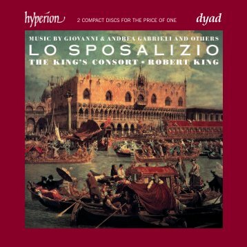 Lo Sposalizio - The Wedding of Venice to the Sea - Abeille Musique