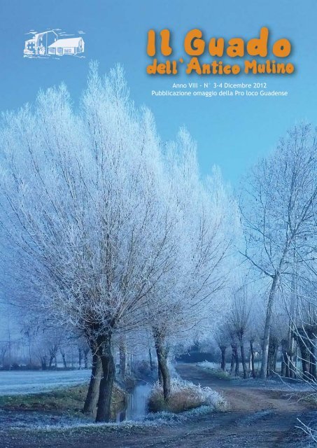 Il Guado Dellantico Mulino Dicembre 2012 Sanpietroingu Net