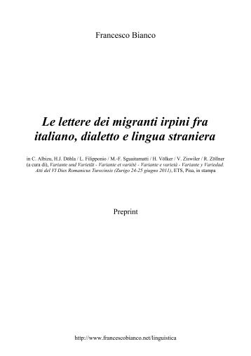 Le lettere dei migranti irpini fra italiano, dialetto ... - Francesco Bianco