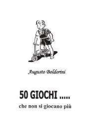 Augusto Boldorini. 50 giochi... che non si giocano più. - Ecomuseo e ...