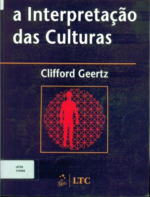 A interpretação das culturas - Identidades e Culturas