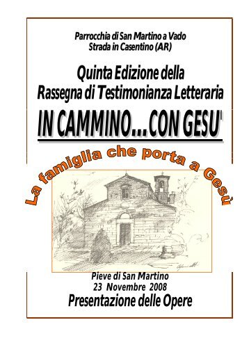 Pubblicazione delle opere 2008 - Parrocchia di San Martino a Vado