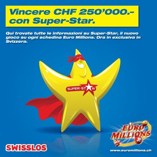 Vincere CHF 250'000.– con Super-Star. - Euromillions